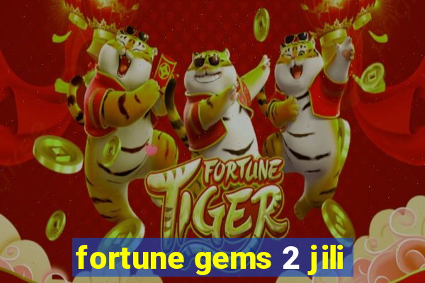 fortune gems 2 jili